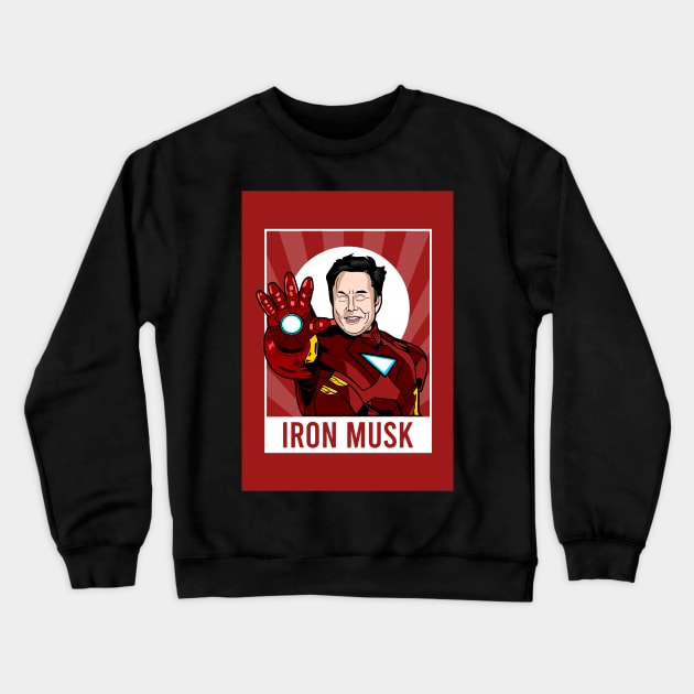 Iron Musk - Elon Musk as IronMan Crewneck Sweatshirt by PoshFitness